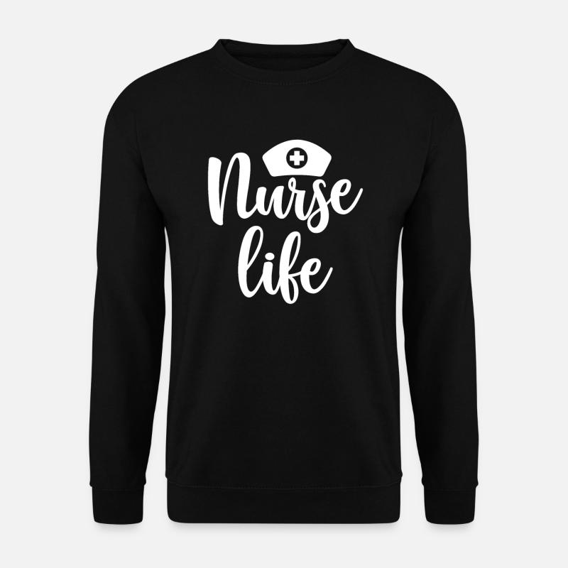 Nurse Life - Unisex Sweatshirt - black