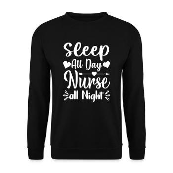 Schlafen Tag Krankenschwester die ganze Nacht - Unisex Pullover - Schwarz - Vorne - Alina (178cm) & Michal (187cm)