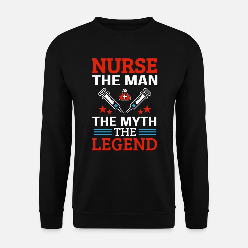 Nurse Man Myth Legend - Unisex Sweatshirt - black