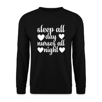 Schlafen Tag Krankenschwester die ganze Nacht - Unisex Pullover - Schwarz - Vorne - Alina (178cm) & Michal (187cm)