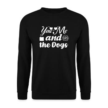 you me and the dogs - Unisex Sweatshirt - black - Front - Alina (178cm) & Michal (187cm)