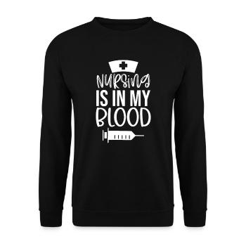 Nurse is in my blood - Unisex Sweatshirt - black - Front - Alina (178cm) & Michal (187cm)