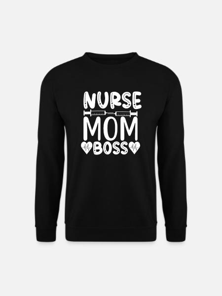 Nurse Mom Boss - Unisex Sweatshirt - black