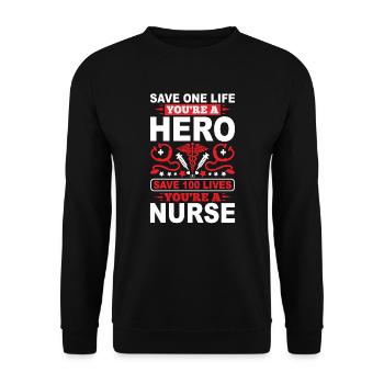Save a Life Hero 100 Life Nurse - Unisex Sweatshirt - black - Front - Alina (178cm) & Michal (187cm)