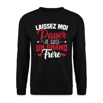 Laissez moi passer je suis un grand frère - Sweat-shirt Unisexe - noir - Devant - Alina (178cm) & Michal (187cm)