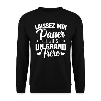 Laissez moi passer je suis un grand frère - Sweat-shirt Unisexe - noir - Devant - Alina (178cm) & Michal (187cm)