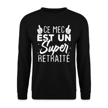 Ce mec est un super retraité - Sweat-shirt Unisexe - noir - Devant - Alina (178cm) & Michal (187cm)