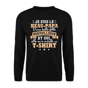Beau papa d une belle fille merveilleuse - Sweat-shirt Unisexe - noir - Devant - Alina (178cm) & Michal (187cm)