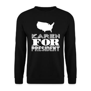Karen for President - Unisex Pullover - Schwarz - Vorne - Alina (178cm) & Michal (187cm)