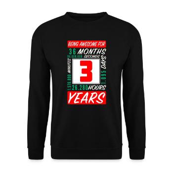 Children 3 Years Birthday Months Hours - Unisex Sweatshirt - black - Front - Alina (178cm) & Michal (187cm)