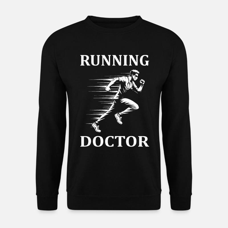 Running Doctor – For the active and healthy doctorate - Unisex Sweatshirt - black