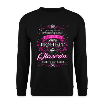 Eure Hoheit die Glaserin betritt den Raum - Unisex Pullover - Schwarz - Vorne - Alina (178cm) & Michal (187cm)