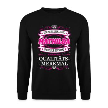 Quality feature Mathilda simply first-class - Unisex Sweatshirt - black - Front - Alina (178cm) & Michal (187cm)