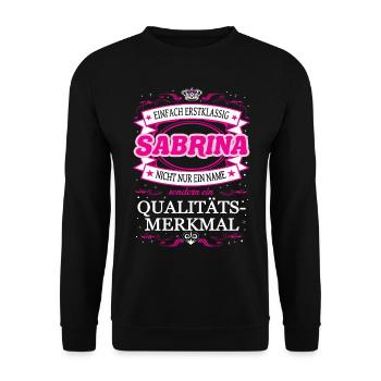 Qualitätsmerkmal Sabrina einfach Erstklassig - Unisex Pullover - Schwarz - Vorne - Alina (178cm) & Michal (187cm)
