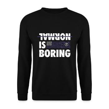NORMAL IS BORING - Unisex Pullover - Schwarz - Vorne - Alina (178cm) & Michal (187cm)