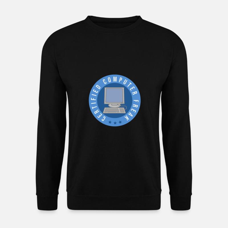 Computer certified - computer freak - Unisex Sweatshirt - black
