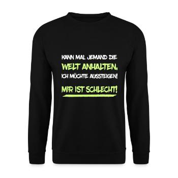 Kann mal jemand die Welt anhalten - Unisex Pullover - Schwarz - Vorne - Alina (178cm) & Michal (187cm)