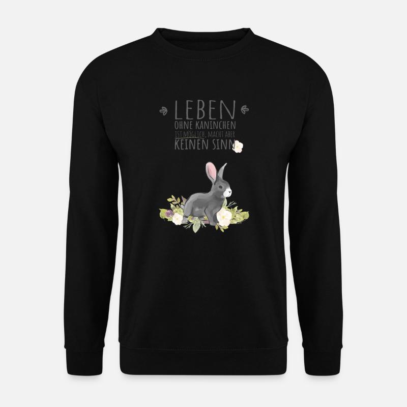 Life without rabbits is possible, but meaningless. - Unisex Sweatshirt - black