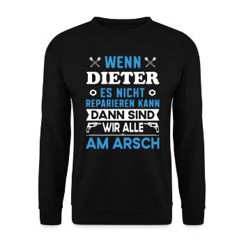Name Dieter reparieren Arbeit Büro lustig Fun - Unisex Pullover - Schwarz - Vorne - Alina (178cm) & Michal (187cm)
