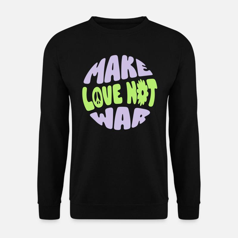 MAKE LOVE NOT WAR - Unisex Sweatshirt - black