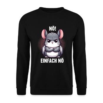 Nö Einfach Nö Chinchilla Chinchillas Nagetier - Unisex Pullover - Schwarz - Vorne - Alina (178cm) & Michal (187cm)