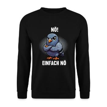 Nö Einfach Nö Taube Tauben Taubenzüchter Täubchen - Unisex Pullover - Schwarz - Vorne - Alina (178cm) & Michal (187cm)