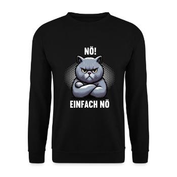 Nö Einfach Nö British Kurzhaar Katze Katzen Kitty - Unisex Pullover - Schwarz - Vorne - Alina (178cm) & Michal (187cm)