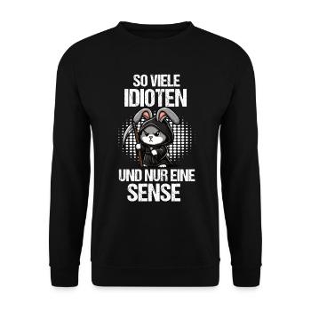 So Viele Idioten Kaninchen Hase Hasen langohr - Unisex Pullover - Schwarz - Vorne - Alina (178cm) & Michal (187cm)