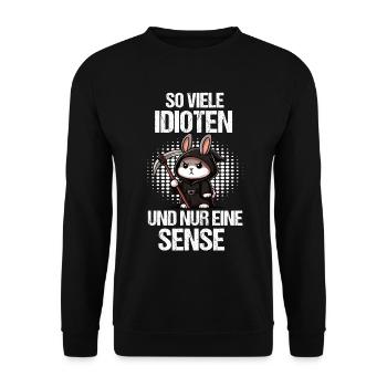 So Viele Idioten Kaninchen Hase Hasen langohr - Unisex Pullover - Schwarz - Vorne - Alina (178cm) & Michal (187cm)