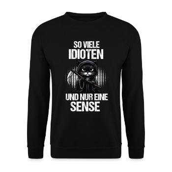 So Viele Idioten Katze Katzen Schwarze Katze - Unisex Pullover - Schwarz - Vorne - Alina (178cm) & Michal (187cm)