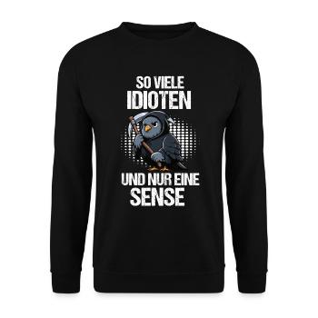 So Viele Idioten Taube Tauben Taubenzüchter vogel - Unisex Pullover - Schwarz - Vorne - Alina (178cm) & Michal (187cm)