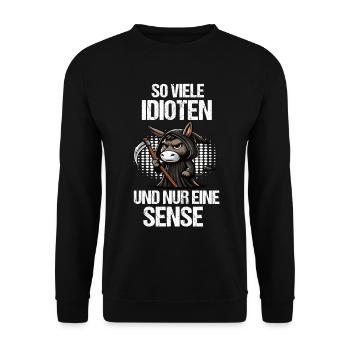 So Viele Idioten Esel Eselchen Eselhalter Muli - Unisex Pullover - Schwarz - Vorne - Alina (178cm) & Michal (187cm)