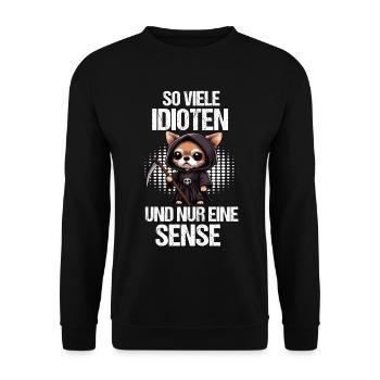 So Viele Idioten Chihuahua Chihuahuabesitzer Chis - Unisex Pullover - Schwarz - Vorne - Alina (178cm) & Michal (187cm)