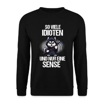 So Viele Idioten Husky Huskybesitzer Huskyhalter - Unisex Pullover - Schwarz - Vorne - Alina (178cm) & Michal (187cm)