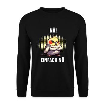 Nö Einfach Nö Nymphensittich Nymphensittiche - Unisex Pullover - Schwarz - Vorne - Alina (178cm) & Michal (187cm)