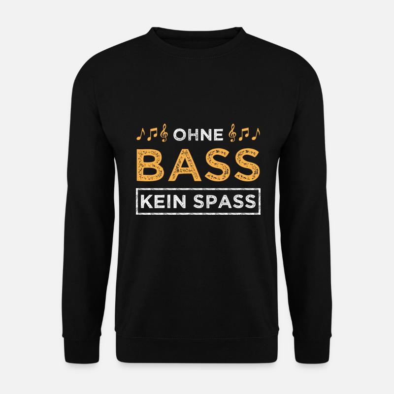 Ohne Bass kein Spaß - Musik Noten - Unisex Pullover - Schwarz