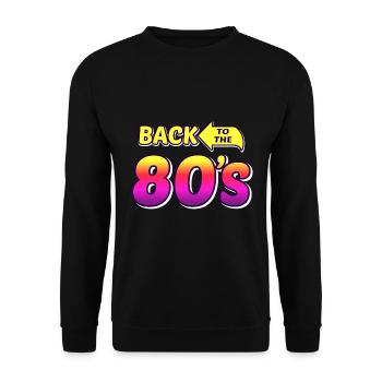 back to the 80s / 80s retro party design - Unisex Sweatshirt - black - Front - Alina (178cm) & Michal (187cm)