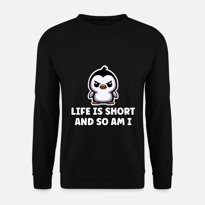 Funny Penguin Saying Short Person Gift - Unisex Sweatshirt - black