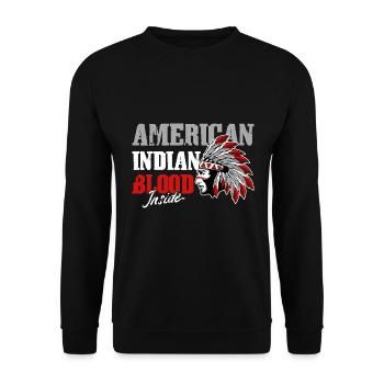 American Indian Blood Inside - Unisex Sweatshirt - black - Front - Alina (178cm) & Michal (187cm)