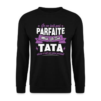 Pas parfaite mais je suis tata - Sweat-shirt Unisexe - noir - Devant - Alina (178cm) & Michal (187cm)