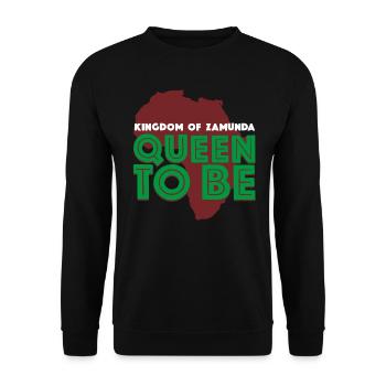 Coming To America Queen To Be - Unisex Sweatshirt - black - Front - Alina (178cm) & Michal (187cm)