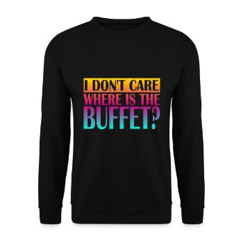 Je me fiche de savoir où est le buffet - Sweat-shirt Unisexe - noir - Devant - Alina (178cm) & Michal (187cm)