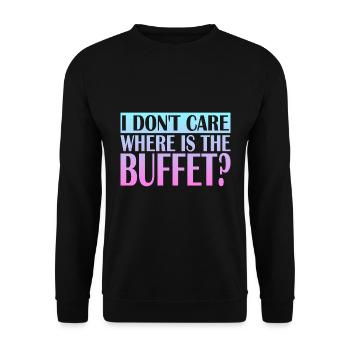 Je me fiche de savoir où est le buffet - Sweat-shirt Unisexe - noir - Devant - Alina (178cm) & Michal (187cm)