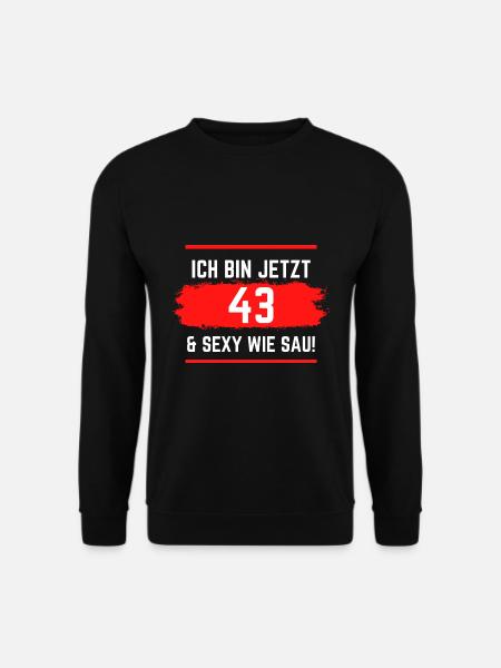 Geburtstag 43 - Unisex Pullover - Schwarz