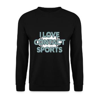 I love Contact Sports Football - Unisex Sweatshirt - black - Front - Alina (178cm) & Michal (187cm)