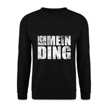 Ich mach mein Ding - I do my thing - Unisex Pullover - Schwarz - Vorne - Alina (178cm) & Michal (187cm)