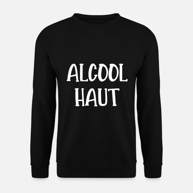alcool haut - Sweat-shirt Unisexe - noir