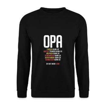 Opa Spruch Geschenk Lustig Großvater Großpapa - Unisex Pullover - Schwarz - Vorne - Alina (178cm) & Michal (187cm)