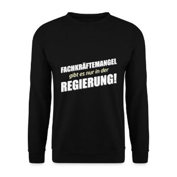 Fachkräftemangel in der Regierung - Unisex Pullover - Schwarz - Vorne - Alina (178cm) & Michal (187cm)