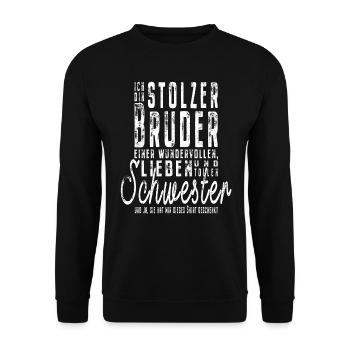 Ich bin stolzer Bruder einer tollen Schwester - Unisex Pullover - Schwarz - Vorne - Alina (178cm) & Michal (187cm)